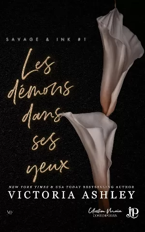 Victoria Ashley – Savage & Ink, Tome 1 : Les Démons dans ses yeux